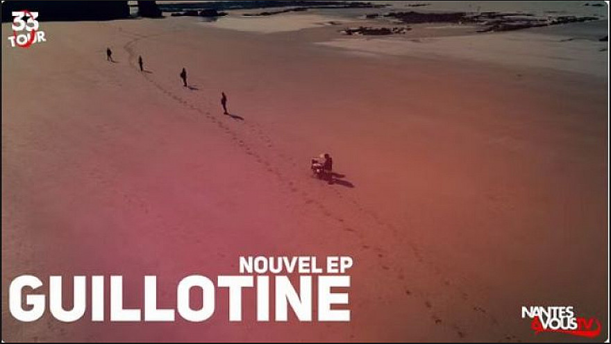 TV Locale Nantes - 33 Tour avec le nouvel EP de Guillotine